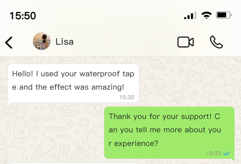 Our waterproof tape received favorable comments from Ms. Lisa!